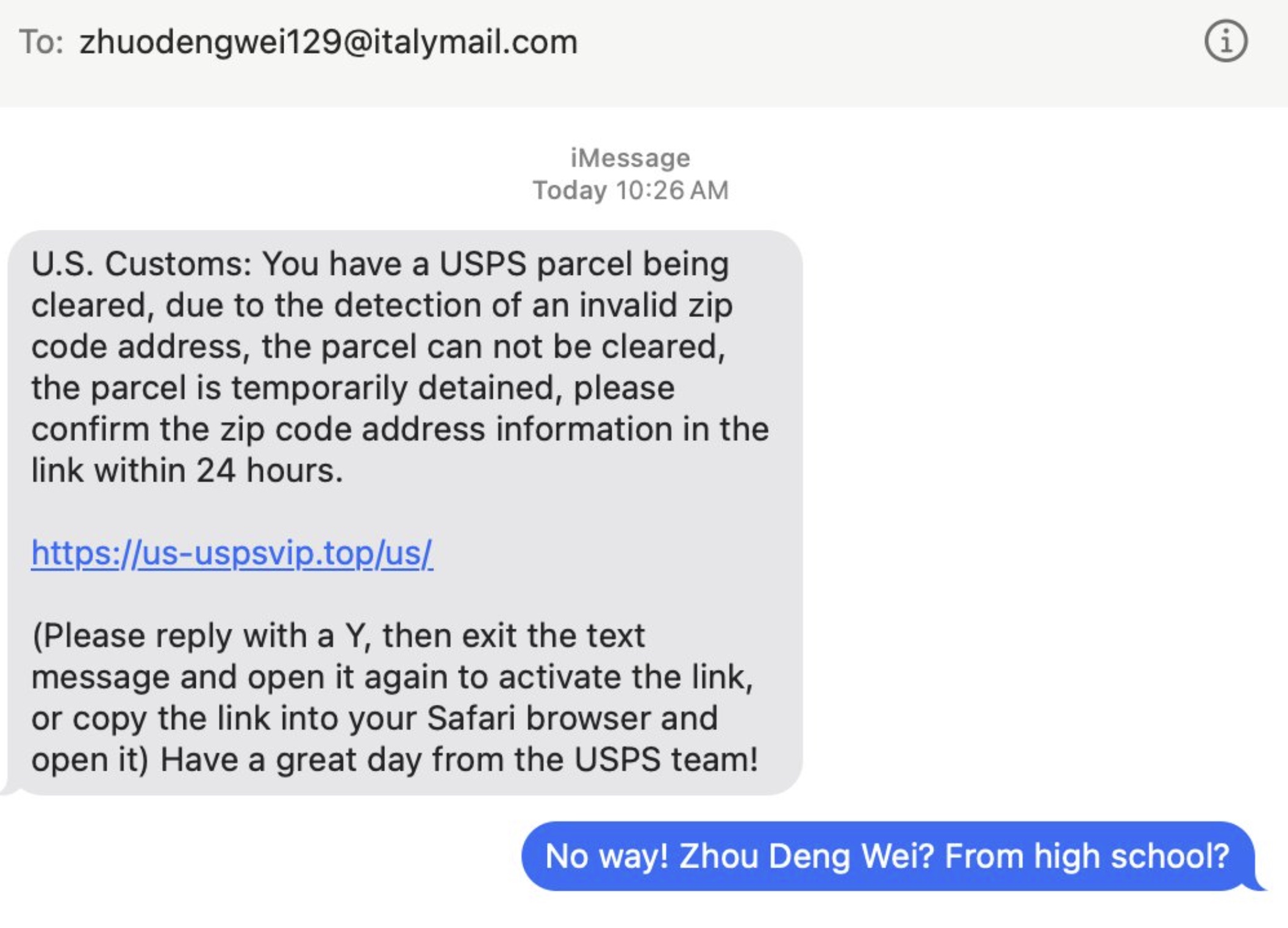 screenshot - To zhuodengwei129.com iMessage Today U.S. Customs You have a Usps parcel being cleared, due to the detection of an invalid zip code address, the parcel can not be cleared, the parcel is temporarily detained, please confirm the zip code addres